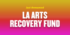 LA Arts Recovery Fund Twitter Graphic (003)